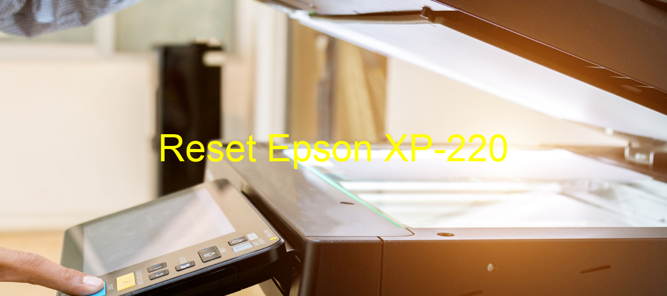 reset Epson XP-220