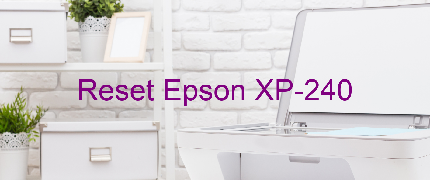 reset Epson XP-240