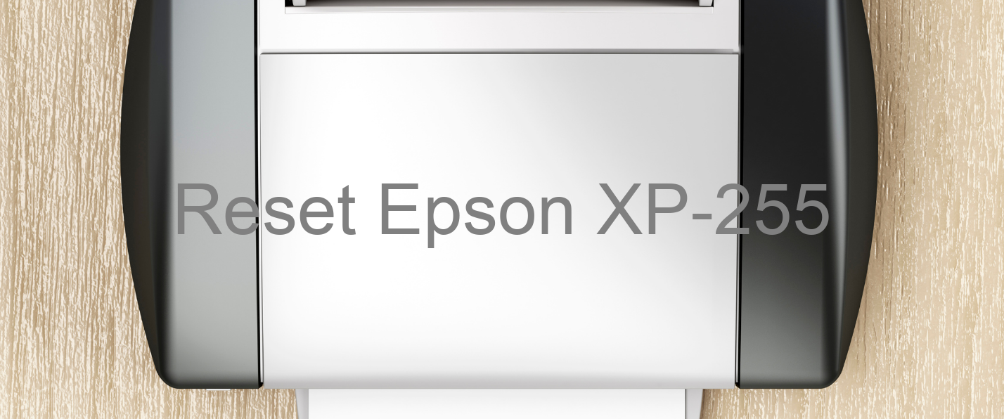 reset Epson XP-255
