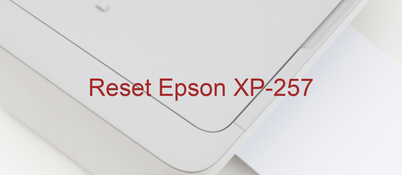 reset Epson XP-257