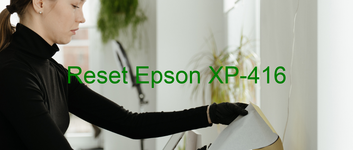 reset Epson XP-416