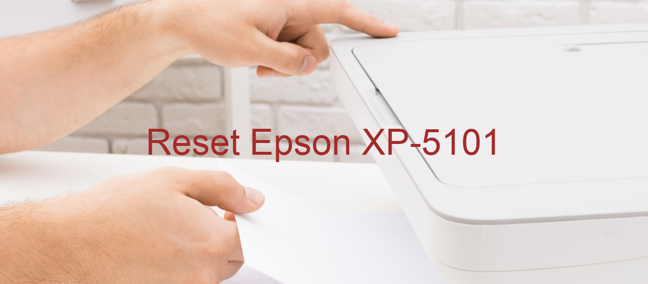 reset Epson XP-5101