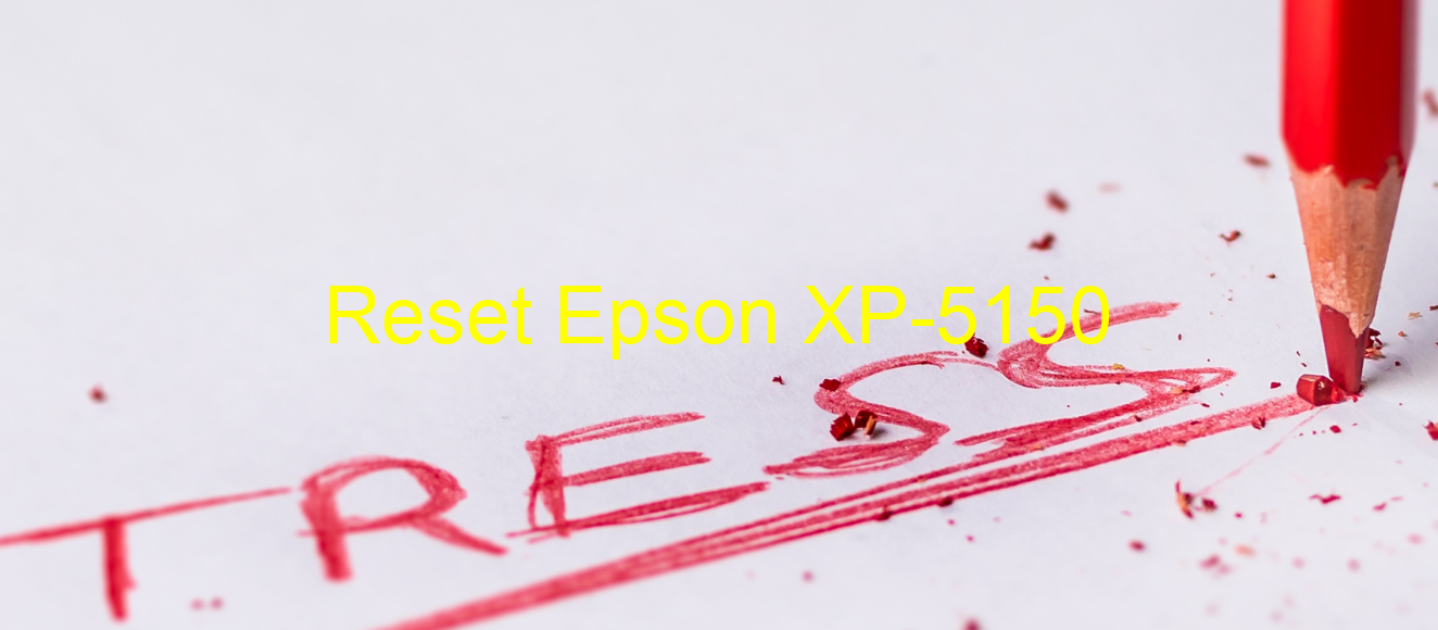 reset Epson XP-5150