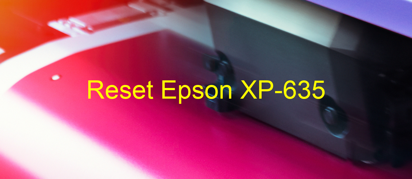 reset Epson XP-635