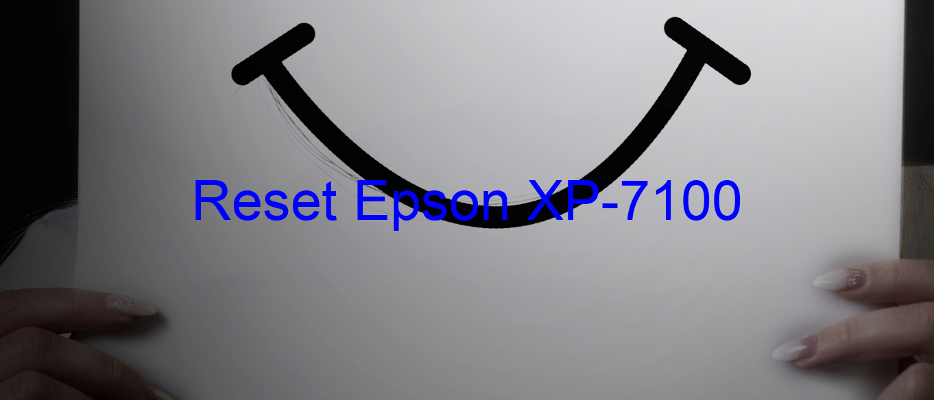 reset Epson XP-7100