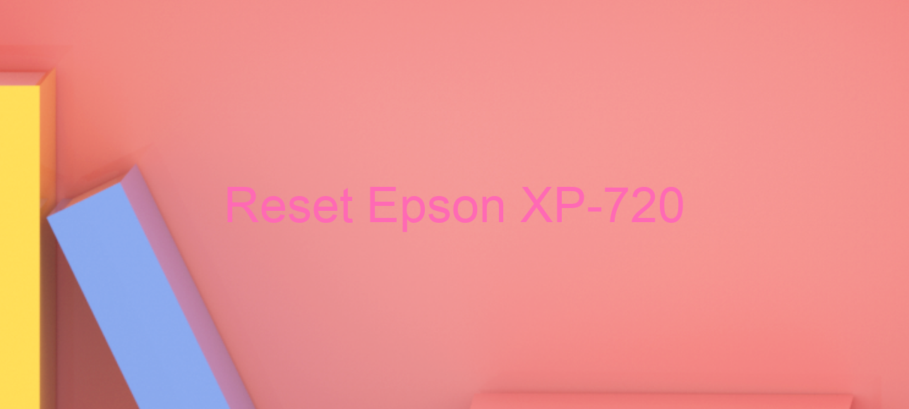 reset Epson XP-720