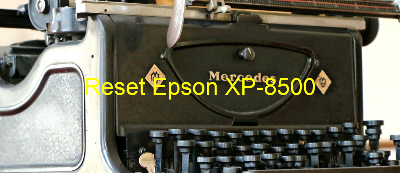reset Epson XP-8500