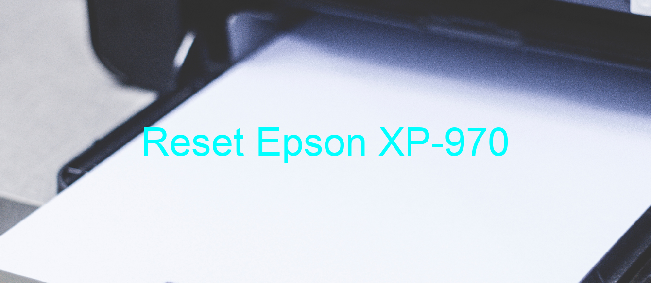 reset Epson XP-970